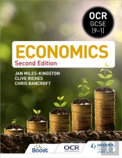 Ocr Gcse (9-1) Economics: Second Edition