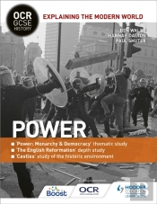 Ocr Gcse History Explaining The Modern World: Power, Reformation And The Historic Environment