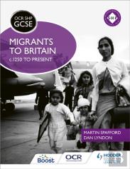 Ocr Gcse History Shp: Migrants To Britain C.1250 To Present