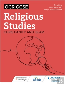 Bertrand.pt - Ocr Gcse Religious Studies: Christianity, Islam And Religion, Philosophy And Ethics In The Modern World From A Christian Perspective