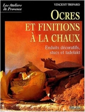 Ocres Et Finitions A La Chaux