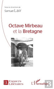 Octave Mirbeau Et La Bretagne