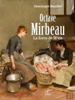 Bertrand.pt - Octave Mirbeau, La Force De La Vie