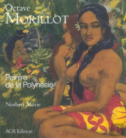 Bertrand.pt - Octave Morillot, Peintre De La Polynesie