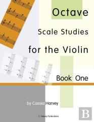 Octave Scale Studies For The Violin, Book One