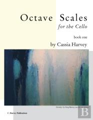 Octave Scales For The Cello, Book One