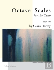 Octave Scales For The Cello, Book One