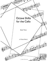 Octave Shifts For The Cello, Book Three