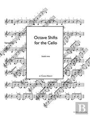 Octave Shifts For The Cello, Book Two