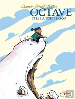 Bertrand.pt - Octave Tome 3 ; Octave Et Le Manchot Papou