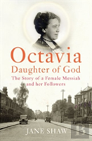 Octavia, Daughter Of God