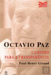 Octavio Paz - Caminho para a Transparência