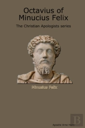Octavius Of Menusius Felix