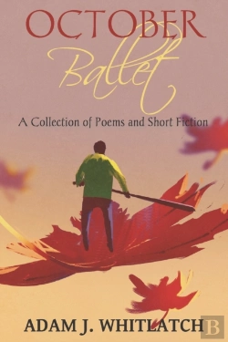 Bertrand.pt - October Ballet: A Collection Of Poems An