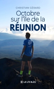Octobre Sur L’Île De La Réunion