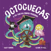 Octocuecas e as Cuecas Pirata Perdidas