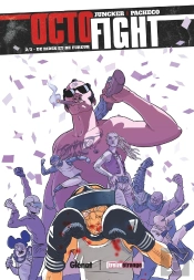 Octofight Tome 2 : De Rides Et De Fureur
