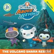 Octonauts Above & Beyond: The Volcano Shark Rescue