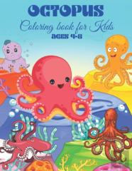 Octopus Coloring Book For Kids Ages 4-8