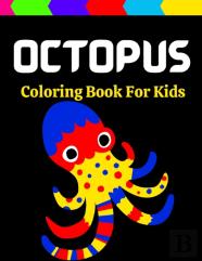 Octopus Coloring Book For Kids