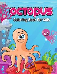 Octopus Coloring Book For Kids
