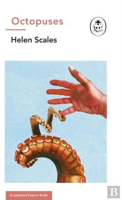 Bertrand.pt - Octopuses: A Ladybird Expert Book