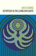 Octopussy And The Living Daylights