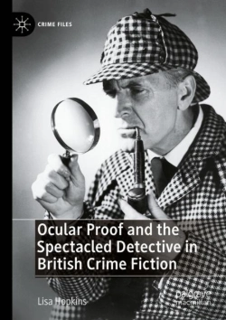 Bertrand.pt - Ocular Proof And The Spectacled Detective In British Crime Fiction