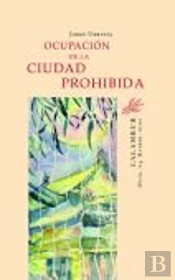 Ocupación De La Ciudad Prohibida