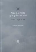 Oda A La Mota Que Quiso Ser Aire