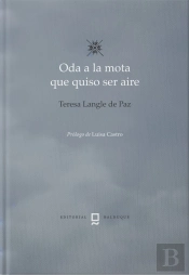 Oda A La Mota Que Quiso Ser Aire