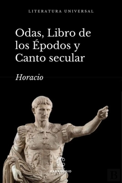 Bertrand.pt - Odas, Libro De Los Épodos Y Canto Secular