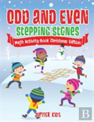 Odd And Even Stepping Stones - Math Activity Book Christmas Edition