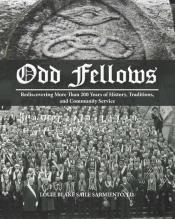 Odd Fellows: Rediscovering More Than 200