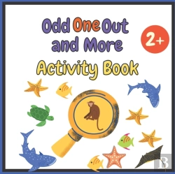 Bertrand.pt - Odd One Out And More Activity Book