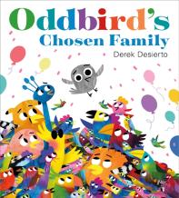 Oddbird'S Chosen Family
