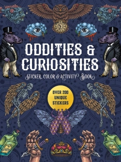 Bertrand.pt - Oddities & Curiosities Sticker, Color & Activity Book