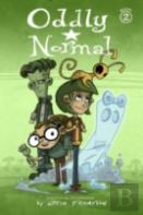 Oddly Normal Book 2