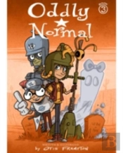Oddly Normal Book 3