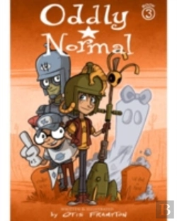 Bertrand.pt - Oddly Normal Book 3