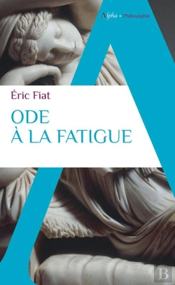Bertrand.pt - Ode À La Fatigue