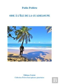 Bertrand.pt - Ode À L'Île De La Guadeloupe