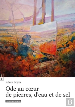Bertrand.pt - Ode Au Coeur De Pierres, D'Eau Et De Sel