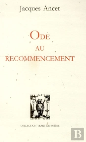 Ode Au Recommencement