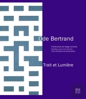 Ode Bertrand ; Trait Et Lumière