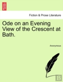 Bertrand.pt - Ode On An Evening View Of The Crescent A