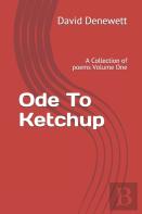 Ode To Ketchup