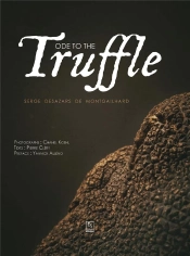 Ode To The Truffle