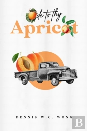Ode To Thy Apricot