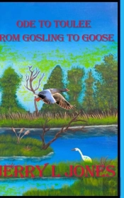 Ode To Toulee - From Gosling To Goose